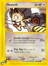 EX: Meowth