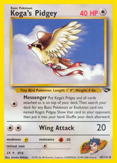 G2: Koga's Pidgey (49) (Unlimited)